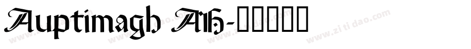 Auptimagh AH字体转换